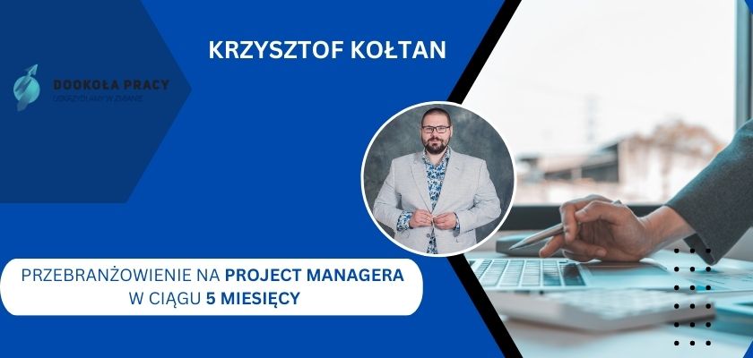 Project Manager przebranżowienie